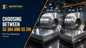 Choosing Between SS 304 and SS 316 for Your Business